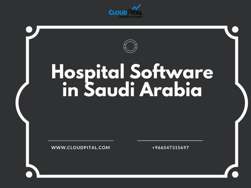The Evolution Of Secure Healthcare Communication With Hospital Software In Saudi Arabia