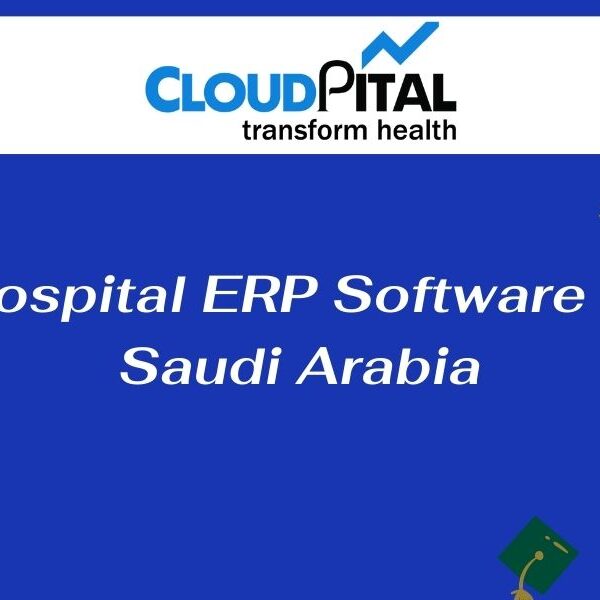 What role does Hospital ERP Software in Saudi Arabia play in your firm?
