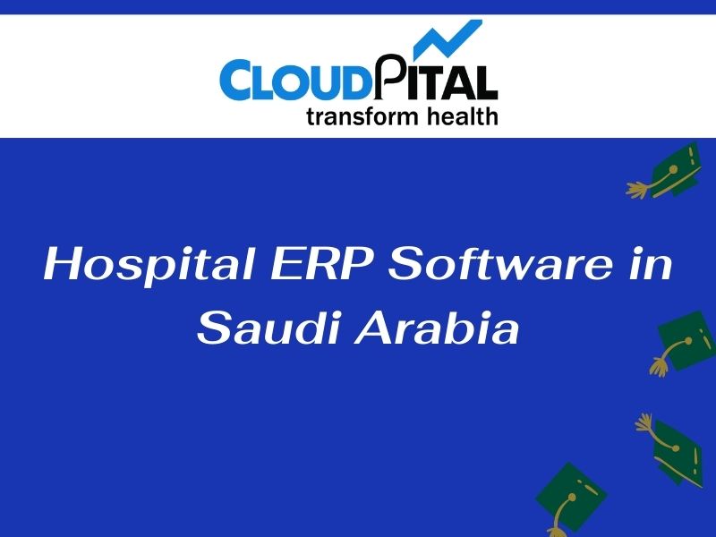 What role does Hospital ERP Software in Saudi Arabia play in your firm?