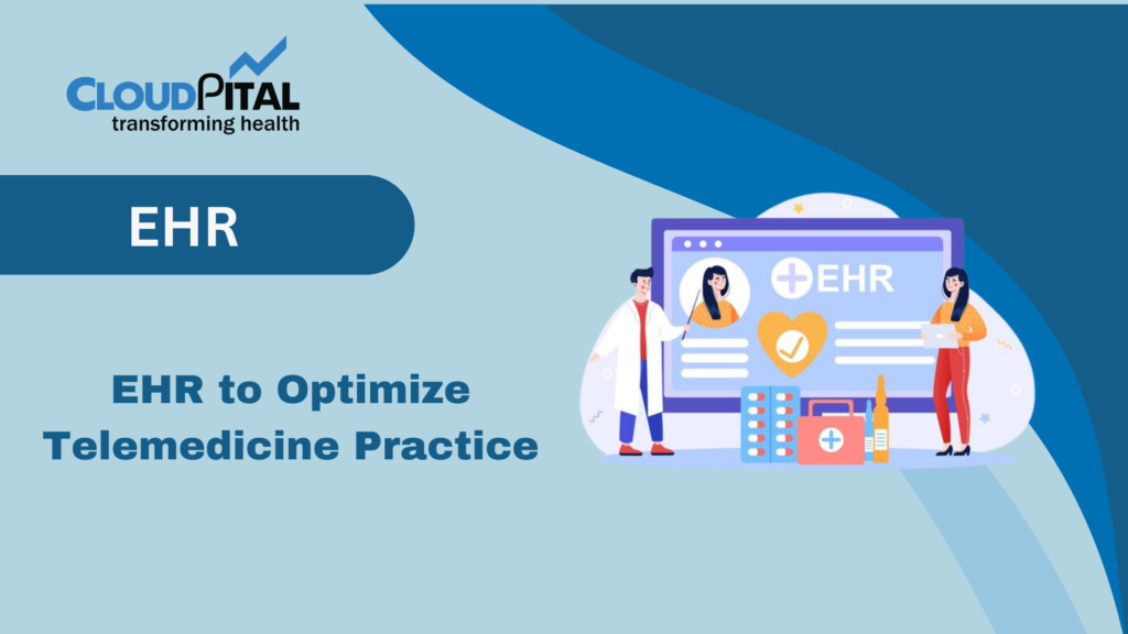Understanding the Role of EHR System in Telehealth