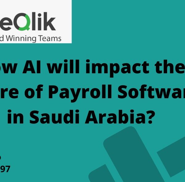 How AI will impact the future of Payroll Software in Saudi Arabia?