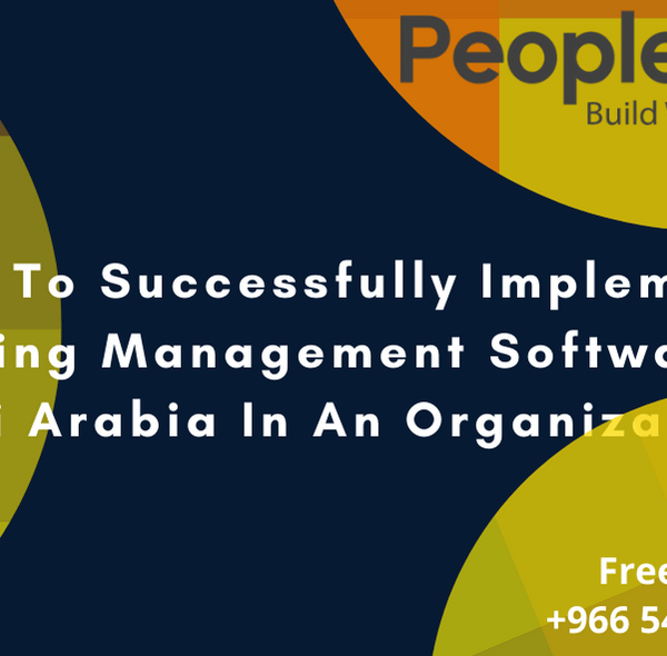 How To Successfully Implement Learning Management Software in Saudi Arabia In An Organization?