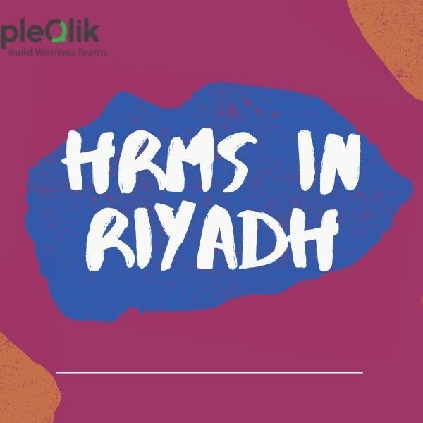 HRMS in Riyadh: A Gateway to Recruiting Building Blocks