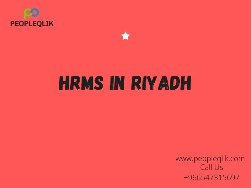 How to invest in HRMS in Riyadh for your business?