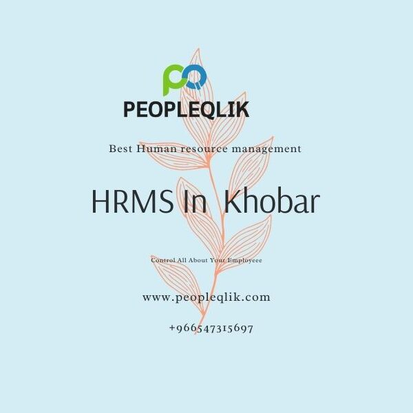 What HRMS In Khobar Portal Should Contain? - PeopleQlik