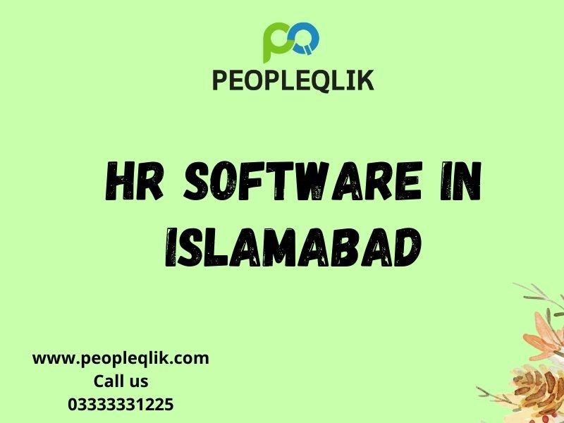 How to Choose an HR Software in Islamabad System?