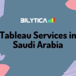 Why Tableau Services in Saudi Arabia provide visual analytics in business?