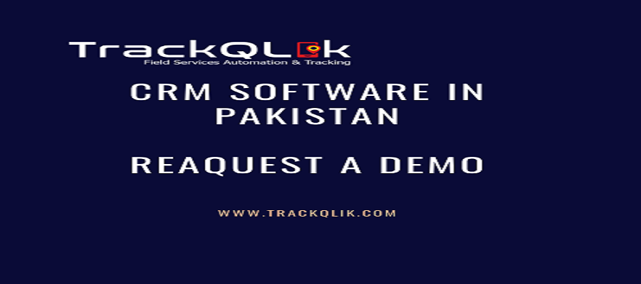 Client Assistance CRM Software in Pakistan : What to Look For in 2021