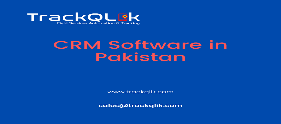 How To Choosing The Right CRM Software in Pakistan Fit